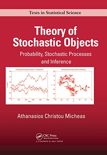 Theory of Stochastic Objects: Probability, Stochastic Processes and Inference [Paperback]