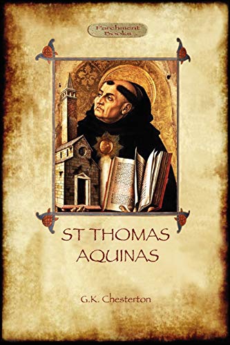 St Thomas Aquinas 'the Dumb Ox', A Biography Of The Christian Divine (aziloth B [Paperback]