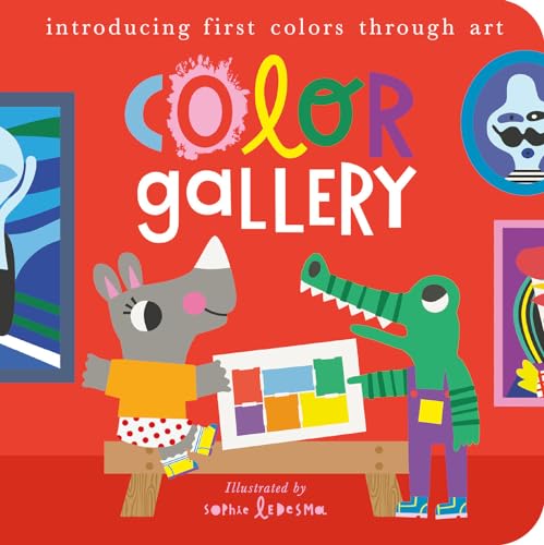 Color Gallery Introducing first colors through art [Board book]
