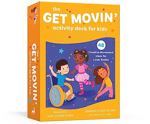 The Get Movin' Activity Deck for Kids 48 Creative Movement Ideas for Little Bod [Cards]
