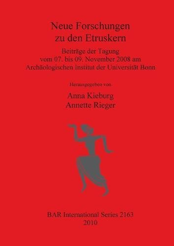 Neue Forschungen zu den Etruskern [Paperback]
