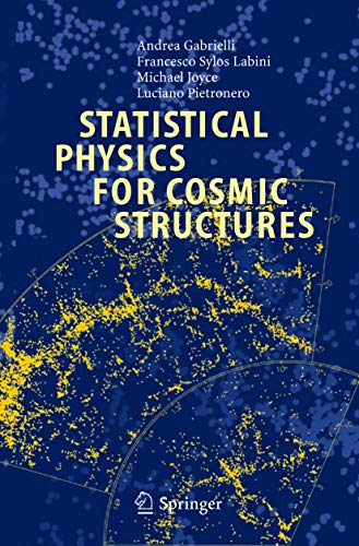 Statistical Physics for Cosmic Structures [Paperback]
