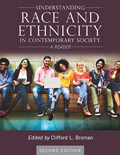 Understanding Race And Ethnicity In Contemporary Society A Reader [Paperback]
