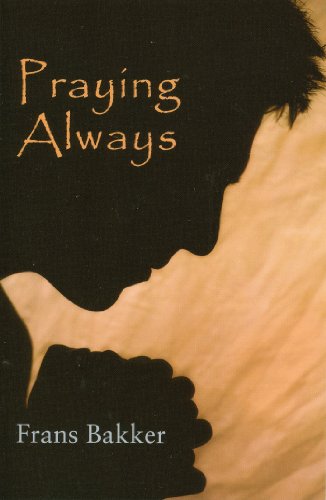 Praying Always [Paperback]