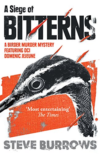 A Siege of Bitterns A Birder Murder Mystery Winner of the Arthur Ellis Award 2 [Paperback]