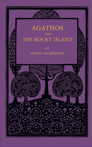 Agathos the Rocky Island and Other Sunday Stories and Parables [Paperback]