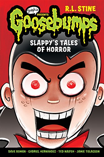 Slappy&39s Tales of Horror (Goosebumps Graphix) [Paperback]