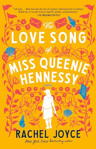 The Love Song of Miss Queenie Hennessy A Novel [Paperback]