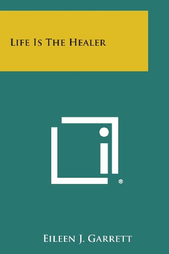 Life Is The Healer [Paperback]