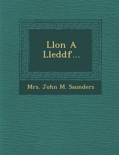 Llon a Lleddf... [Paperback]
