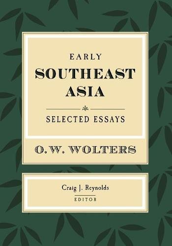 Early Southeast Asia Selected Essays (studies On Southeast Asia) [Paperback]