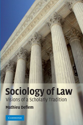 Sociology of Law Visions of a Scholarly Tradition [Paperback]
