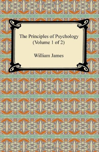 The Principles Of Psychology (volume 1 Of 2) [Paperback]