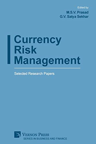 Currency Risk Management  Selected Research Papers [Paperback]