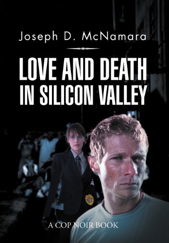 Love and Death in Silicon Valley [Hardcover]