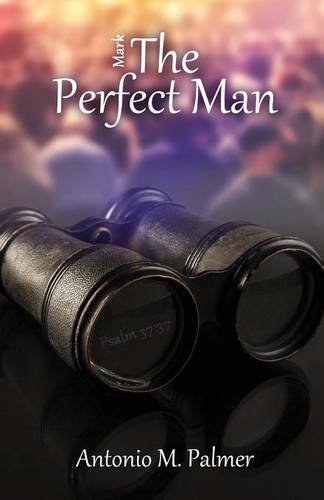 Mark The Perfect Man [Paperback]
