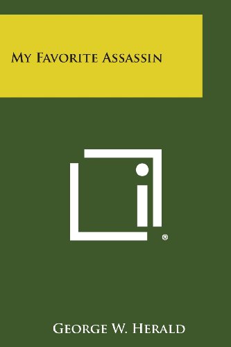 My Favorite Assassin [Paperback]