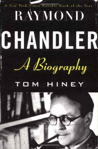 Raymond Chandler A Biography [Paperback]