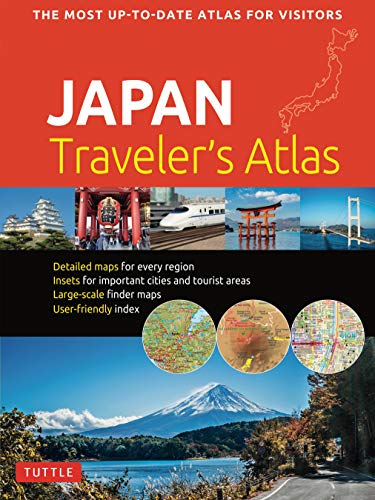 Japan Traveler's Atlas Japan's Most Up-to-date Atlas for Visitors [Paperback]