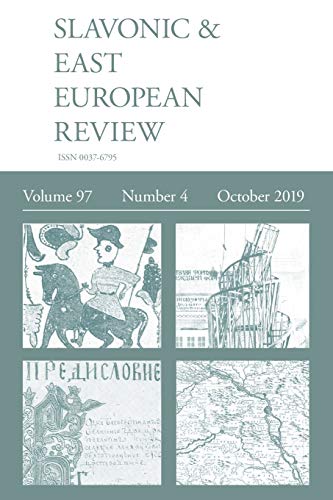 Slavonic & East European Review (97  4) October 2019 [Paperback]