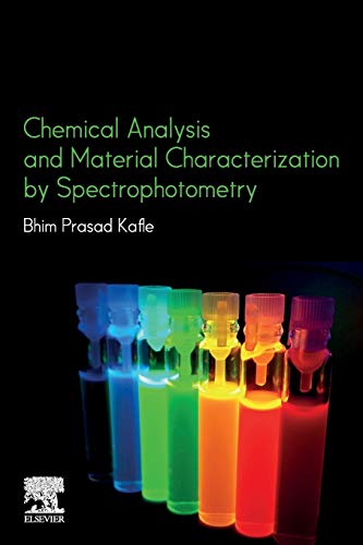 Chemical Analysis and Material Characterization by Spectrophotometry [Paperback]