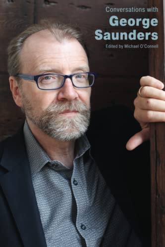 Conversations With George Saunders       [TRADE PAPER         ]