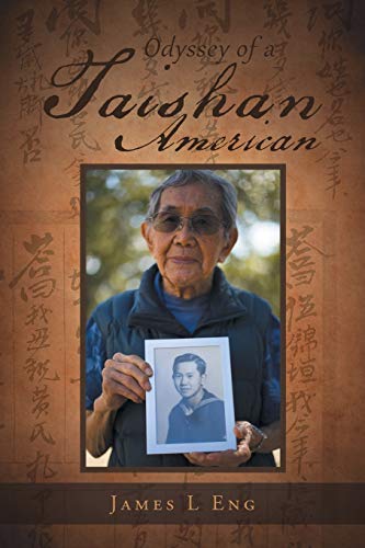 Odyssey of a Taishan American [Paperback]