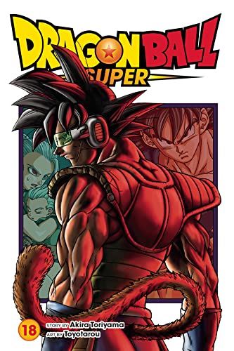 Dragon Ball Super, Vol. 18 [Paperback]