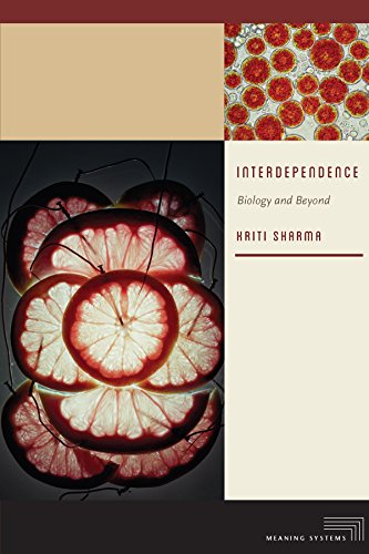 Interdependence Biology and Beyond [Hardcover]