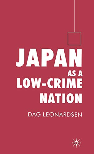 Japan as a Low-Crime Nation [Hardcover]