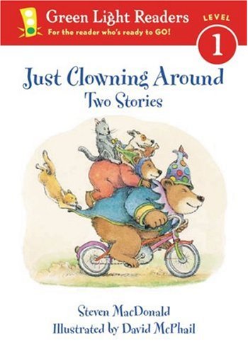 Just Clowning Around Two Stories [Paperback]
