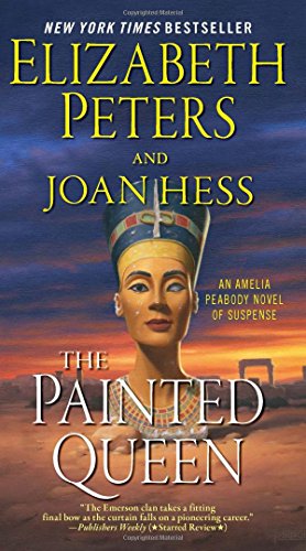 The Painted Queen An Amelia Peabody Novel of Suspense [Paperback]