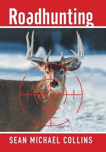 Roadhunting [Hardcover]