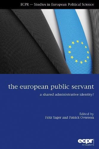 The European Public Servant A Shared Administrative Identity [Paperback]