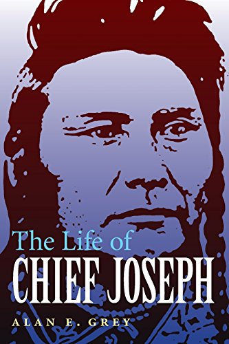 The Life Of Chief Joseph [Paperback]