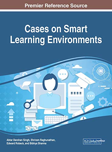 Cases on Smart Learning Environments [Hardcover]