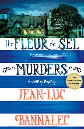 The Fleur de Sel Murders A Brittany Mystery [Paperback]
