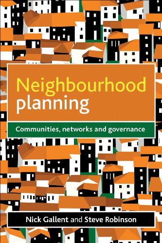 Neighbourhood Planning Communities, Networks and Governance [Hardcover]