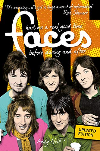 The Faces Had Me A Real Good Time [Paperback]
