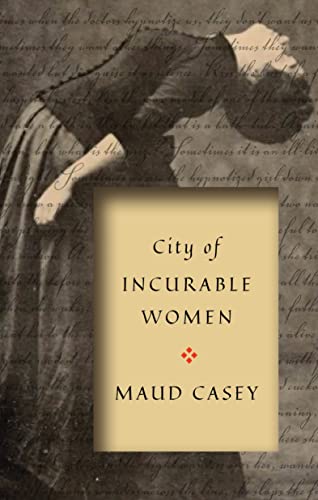City of Incurable Women [Paperback]