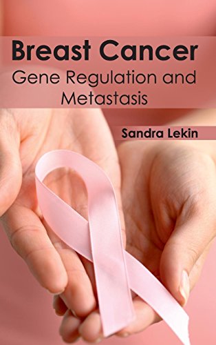 Breast Cancer Gene Regulation And Metastasis [Hardcover]