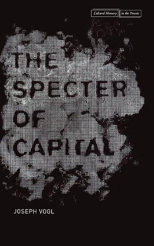 The Specter of Capital [Hardcover]