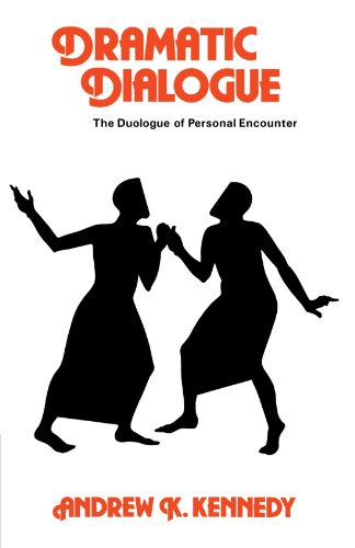 Dramatic Dialogue The Duologue of Personal Encounter [Paperback]