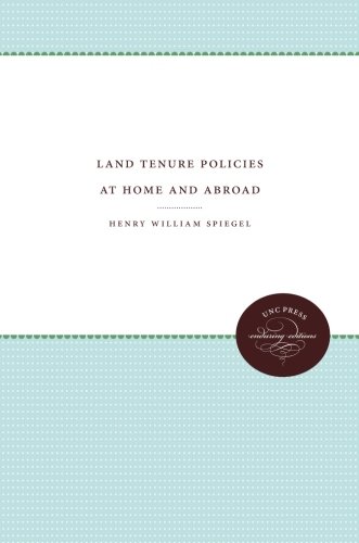 Land Tenure Policies At Home And Abroad [Paperback]