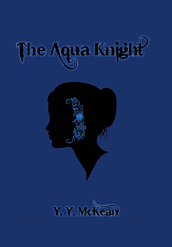 The Aqua Knight [Hardcover]