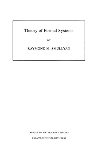 Theory of Formal Systems. (AM-47), Volume 47 [Paperback]