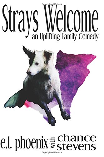 Strays Welcome (volume 1) [Paperback]