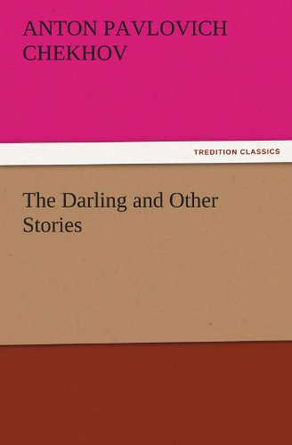 The Darling And Other Stories (tredition Classics) [Paperback]