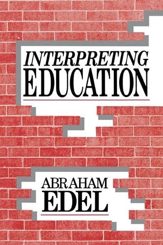 Interpreting Education [Paperback]