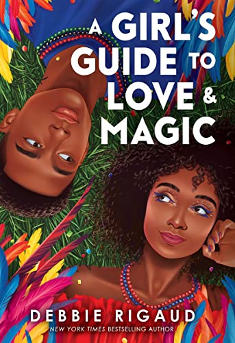 A Girl&39s Guide to Love & Magic [Hardcover]